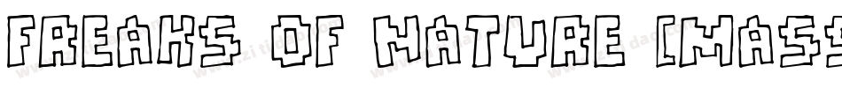 Freaks of Nature [massive]字体转换